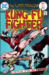 Richard Dragon, Kung-Fu Fighter (DC Comics - 1975) -2- If You've Got to Die...Die Fighting!
