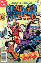 Richard Dragon, Kung-Fu Fighter (DC Comics - 1975) -15- The Axeman!?