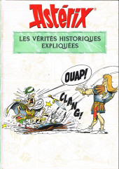 Astérix (Autres) -a2019- Les vérités historiques expliquées