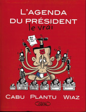 L'agenda du président le vrai