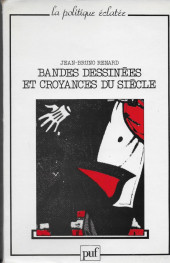 (DOC) Études et essais divers - Bandes dessinées et croyances du siècle : essai sur la religion et le fantastique dans la bande dessinée franco-belge