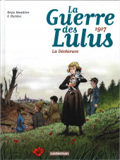 La guerre des Lulus -4a2018- 1917 - La déchirure