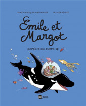 Emile et Margot -10- Expédition surprise