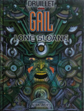 Lone Sloane -4d2000- Gail