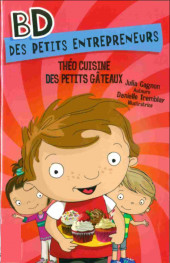 BD des petits entrepreneurs - Théo cuisine des petits gâteaux