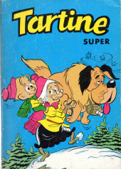 Tartine -Rec- Super Tartine (du n°414 au n°416)