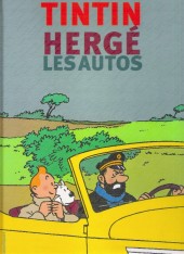 (AUT) Hergé -29- Tintin - Hergé - Les Autos