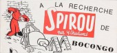 Spirou et Fantasio (Chaland) -Pir- A la recherche de Bocongo