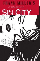 Sin City (Frank Miller's) -3- La gran masacre (primera parte)