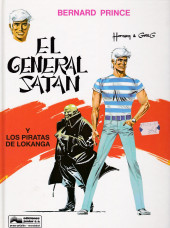 Bernard Prince (en espagnol) -1- El general Satán