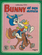 Titi (Collection) (Sagedition) - Bunny et ses amis