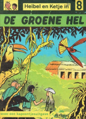 Ketje en Co -8- De groene hel