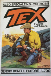 Tex (Albo speciale) -5- Fiamme sull Arizona