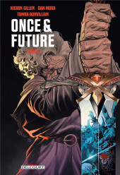 Once & Future -3- Tome 3