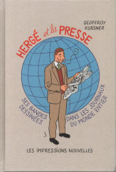 (AUT) Hergé -95- Hergé et la Presse - Ses bandes dessinées dans les journaux du monde entier