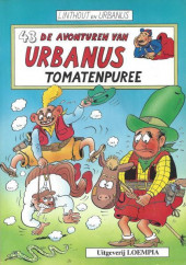 Urbanus (De Avonturen van) -43- Tomatenpuree