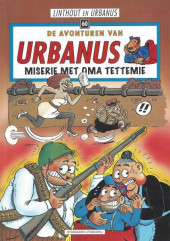 Urbanus (De Avonturen van) -60- Miserie met Oma Tettemie