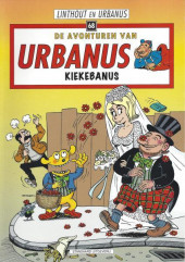 Urbanus (De Avonturen van) -68- Kiekebanus