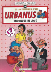Urbanus (De Avonturen van) -74- Snotneus in love