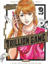 Trillion Game -2- Tome 2