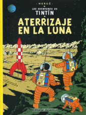 Tintín (Las Aventuras de) -17b2021- Aterrizaje en la Luna