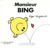 Collection Bonhomme (puis Monsieur Bonhomme) -41b- Monsieur Bing