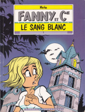 Fanny et Cie -1- Le Sang blanc