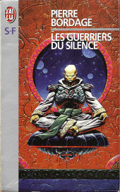 (AUT) Caza -1997- Les guerriers du silence (J'ai lu N°4754)