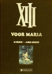XIII (en néerlandais) -9TL- Voor Maria