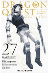 Dragon Quest - Emblem of Roto - Les Héritiers de l'Emblème -27- Tome 27