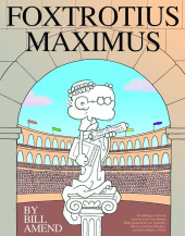 FoxTrot Anthology (1990) -INT- FoxTrotius Maximus