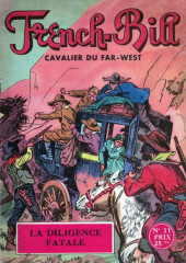 French-Bill - Cavalier du Far-West -11- La diligence fatale