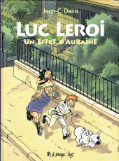Luc Leroi -9- Un effet d'aubaine