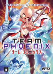 Team Phoenix -4TL- Tome 4