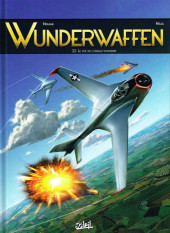 Wunderwaffen -22- Le Vol de l'oiseau-tonnerre