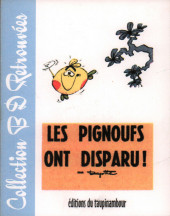 Le flagada -8a2005- Les Pignoufs ont disparu !