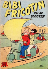 Bibi Fricotin (2e Série - SPE) (Après-Guerre) -31- Bibi Fricotin roi du scooter