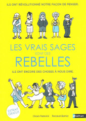 Les vrais sages sont des rebelles - Tome HC