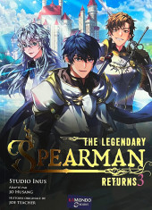 The legendary Spearman Returns -3- Tome 3