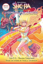 She-Ra and the Princesses of Power -1- Legend of the Fire Princess