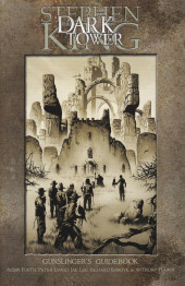 Dark Tower : Gunslinger's Guidebook -1- Dark Tower: Gunslinger's Guidebook
