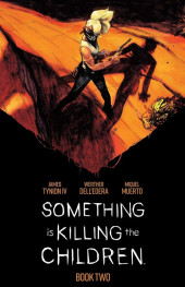 Something is Killing the Children (2019) -INTHC02- Book Two