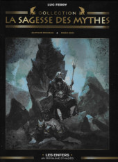 La sagesse des Mythes - La collection (Hachette) -4- Les enfers - Au royaume d'Hadès