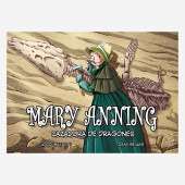 Colección Cientificos -11- Mary Anning, cazadora de dragones