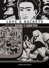 Love & Rockets -7- Amor y cohetes