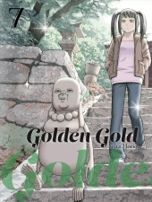 Golden Gold -7- Tome 7