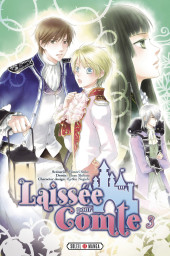 Laissée pour Comte -3- Volume 3