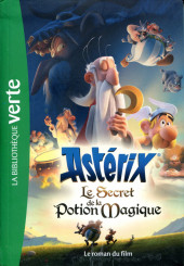 Astérix (Hors Série) - Le Secret de la Potion Magique - Le roman du film