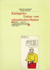 Kamagurka - Traktat vom Schweinischen Humor