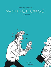 Whitehorse - Intégrale